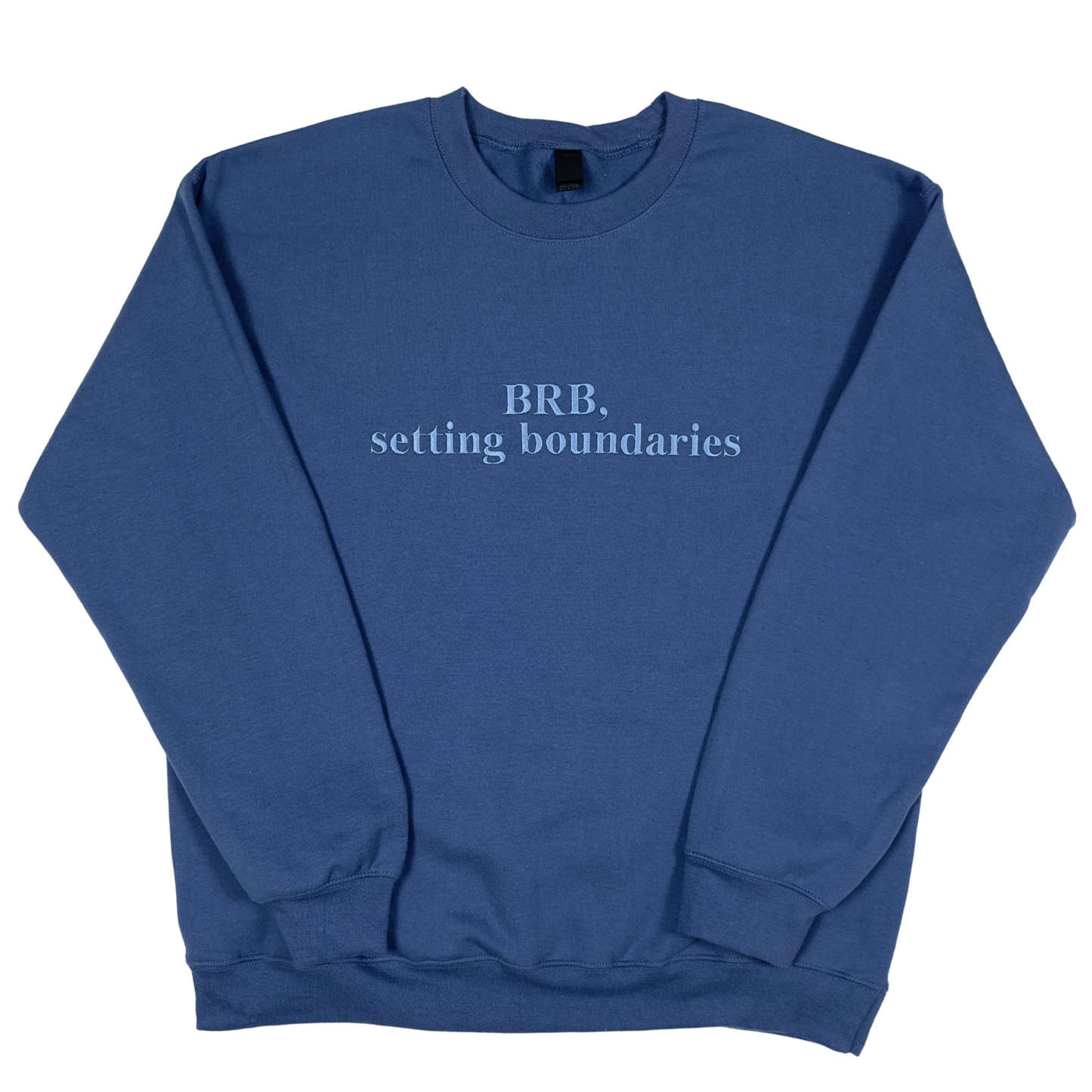 "Setting Boundaries" Embroidered Sweatshirt